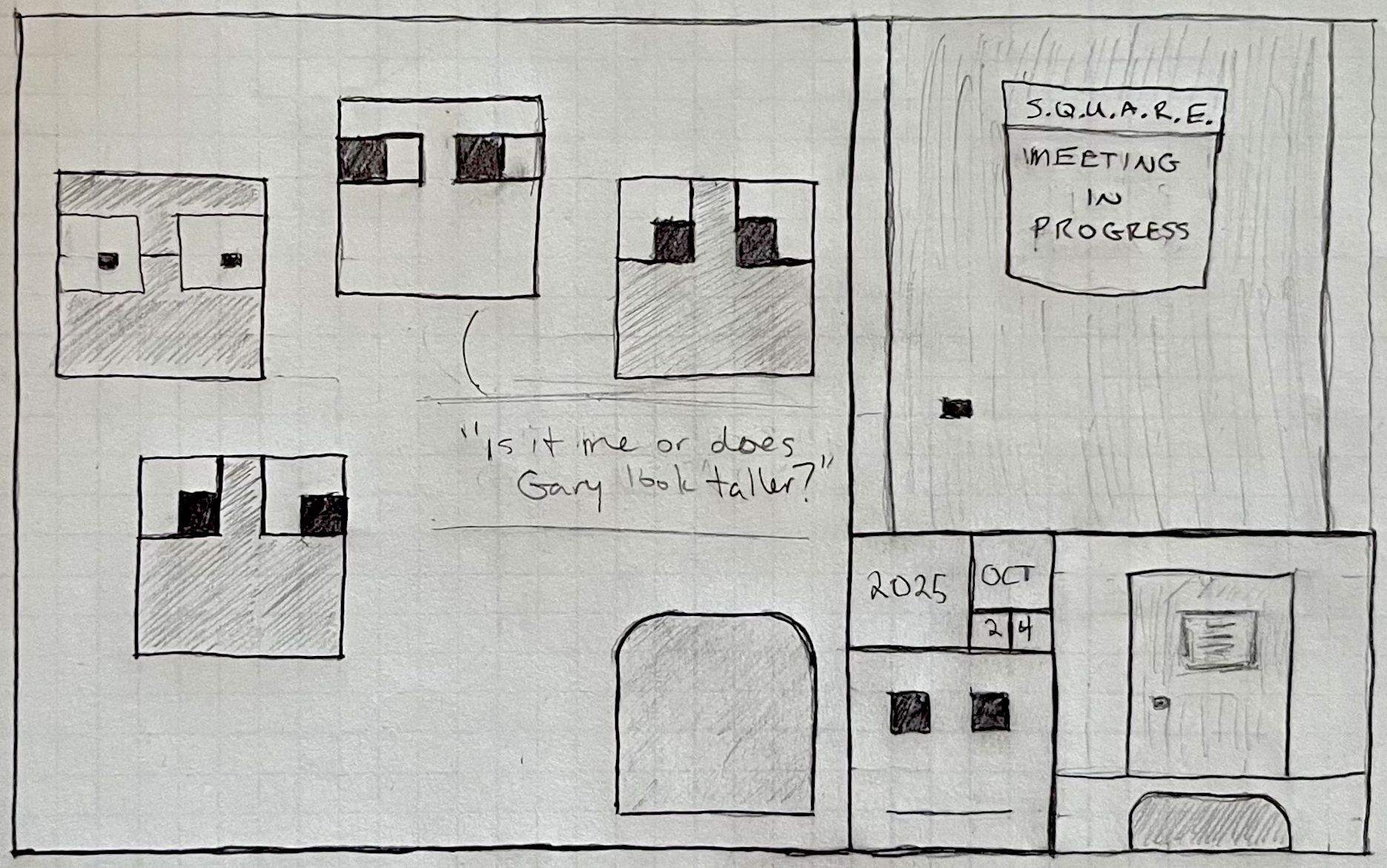 Four square heads look on suspiciously at another square head with rounded corners.